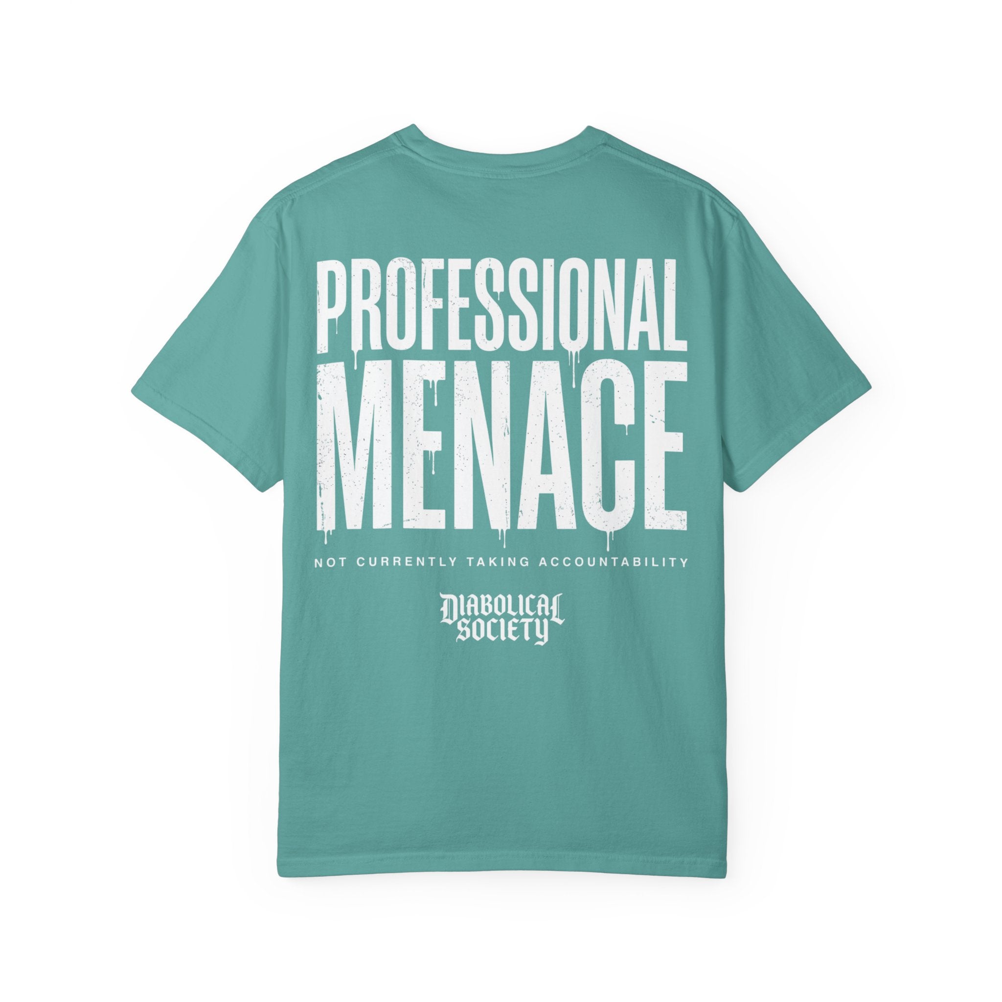 Professional Menace T-Shirt — 'Diabolical Society' Graphic Tee