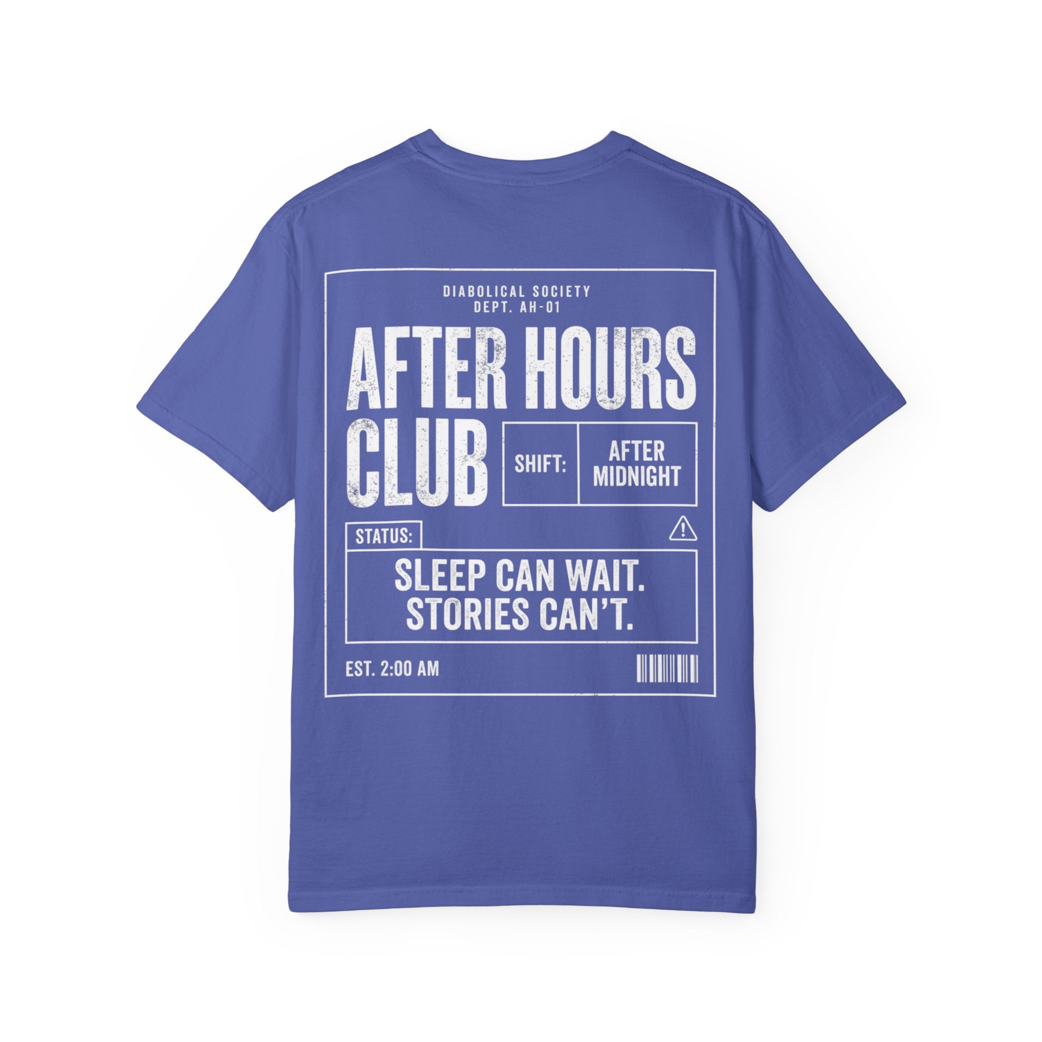 Afer Hours Club T-shirt - Sleep can wait. Stories cant.