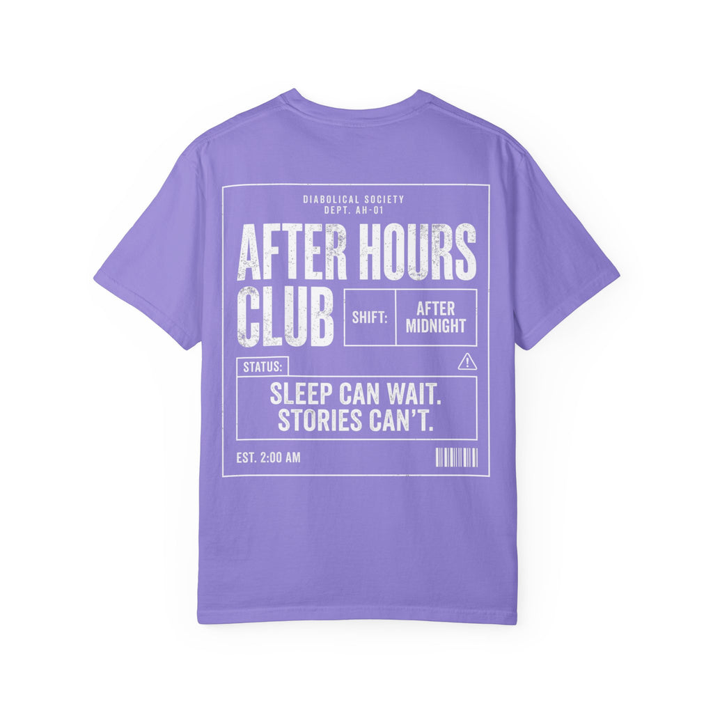 Afer Hours Club T-shirt - Sleep can wait. Stories cant.