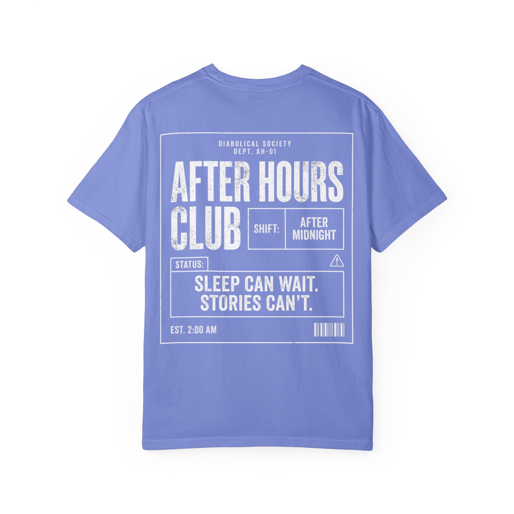 Afer Hours Club T-shirt - Sleep can wait. Stories cant.