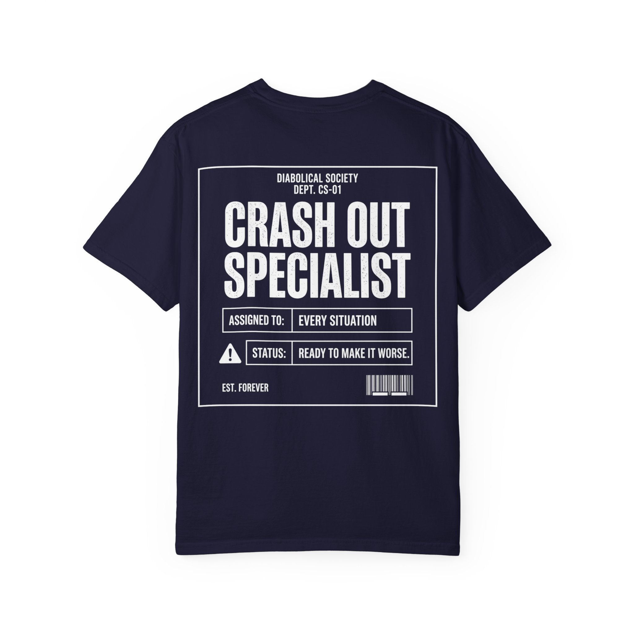 Crash Out Specialist T-Shirt
