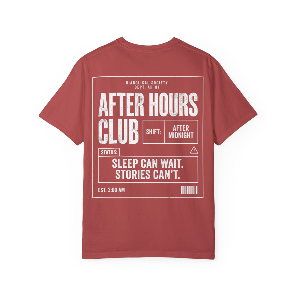 Afer Hours Club T-shirt - Sleep can wait. Stories cant.