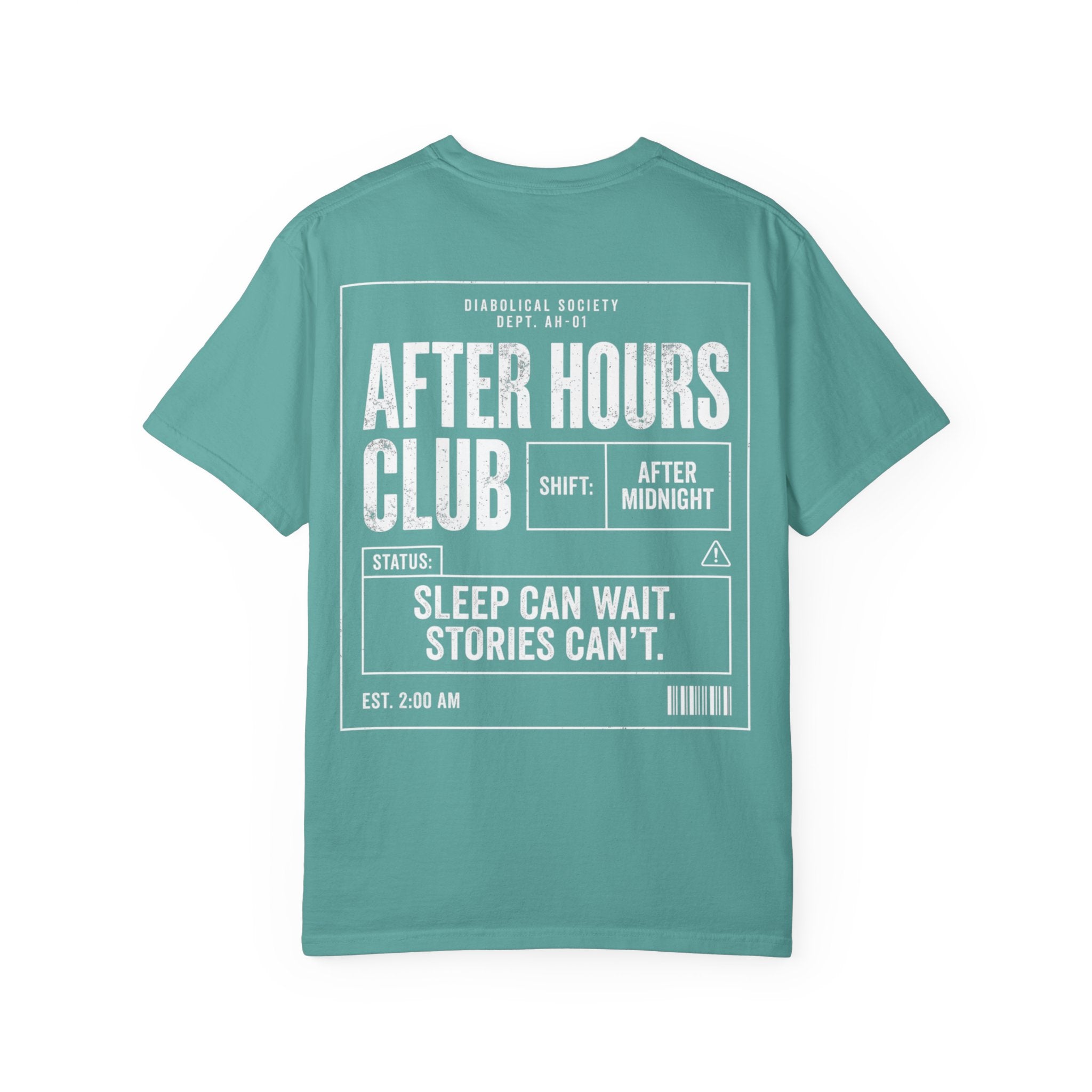 Afer Hours Club T-shirt - Sleep can wait. Stories cant.