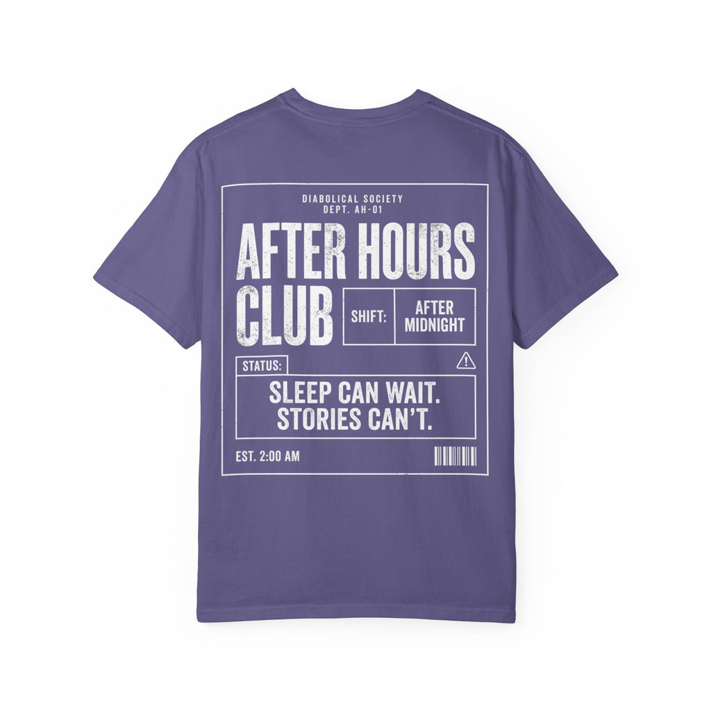 Afer Hours Club T-shirt - Sleep can wait. Stories cant.