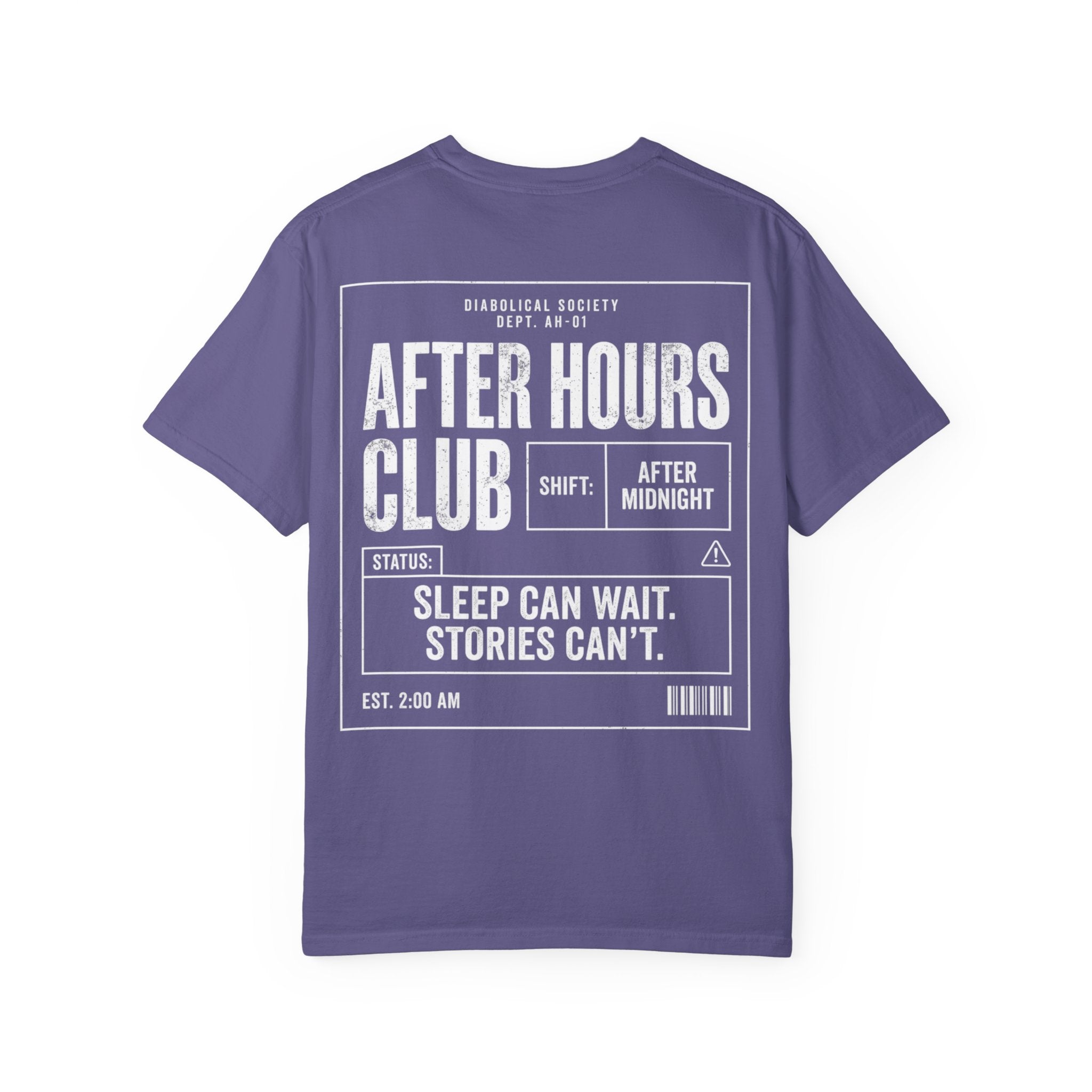 Afer Hours Club T-shirt - Sleep can wait. Stories cant.