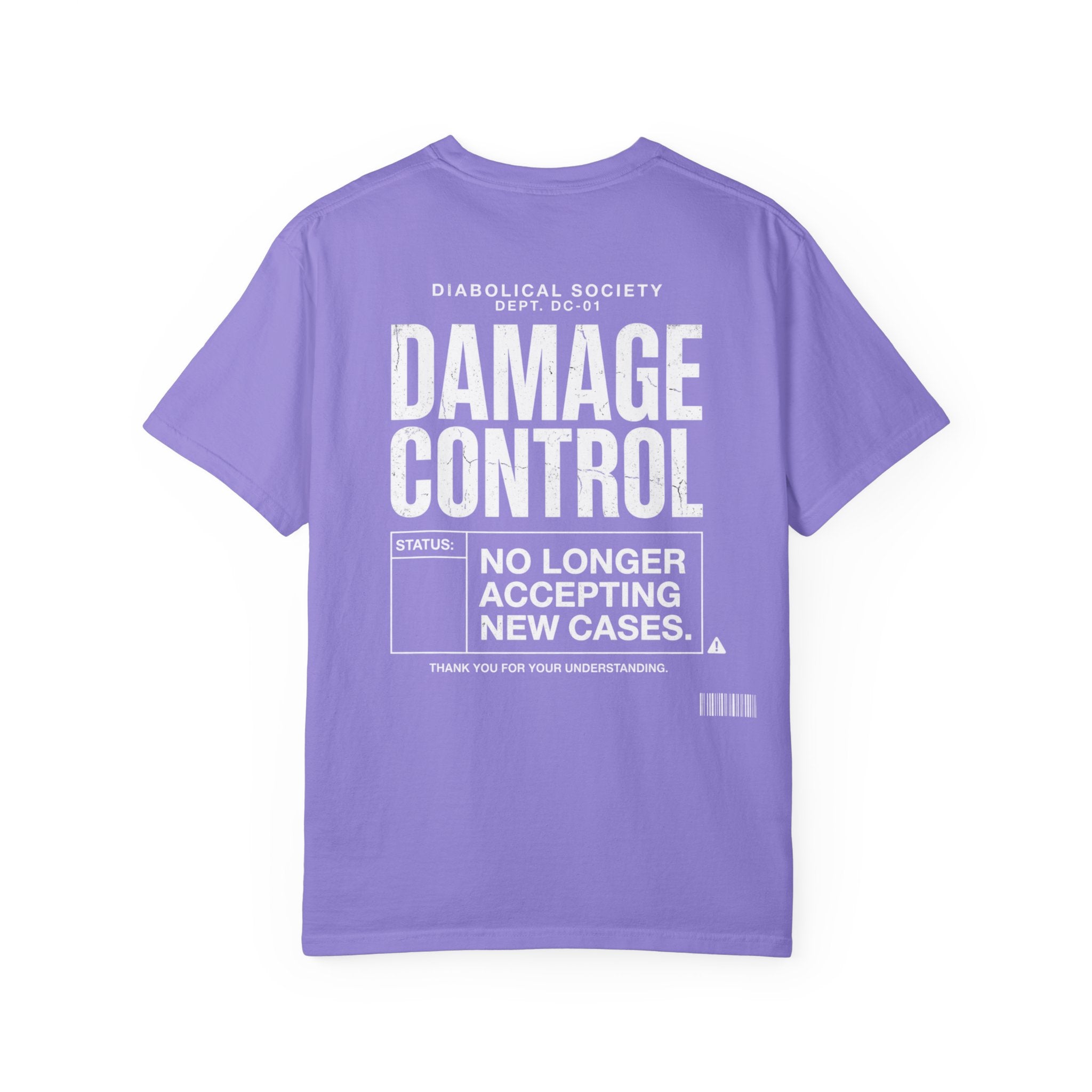 Damage Control Department T-shirt - No Longer Accepting New Cases - Diabolical Society