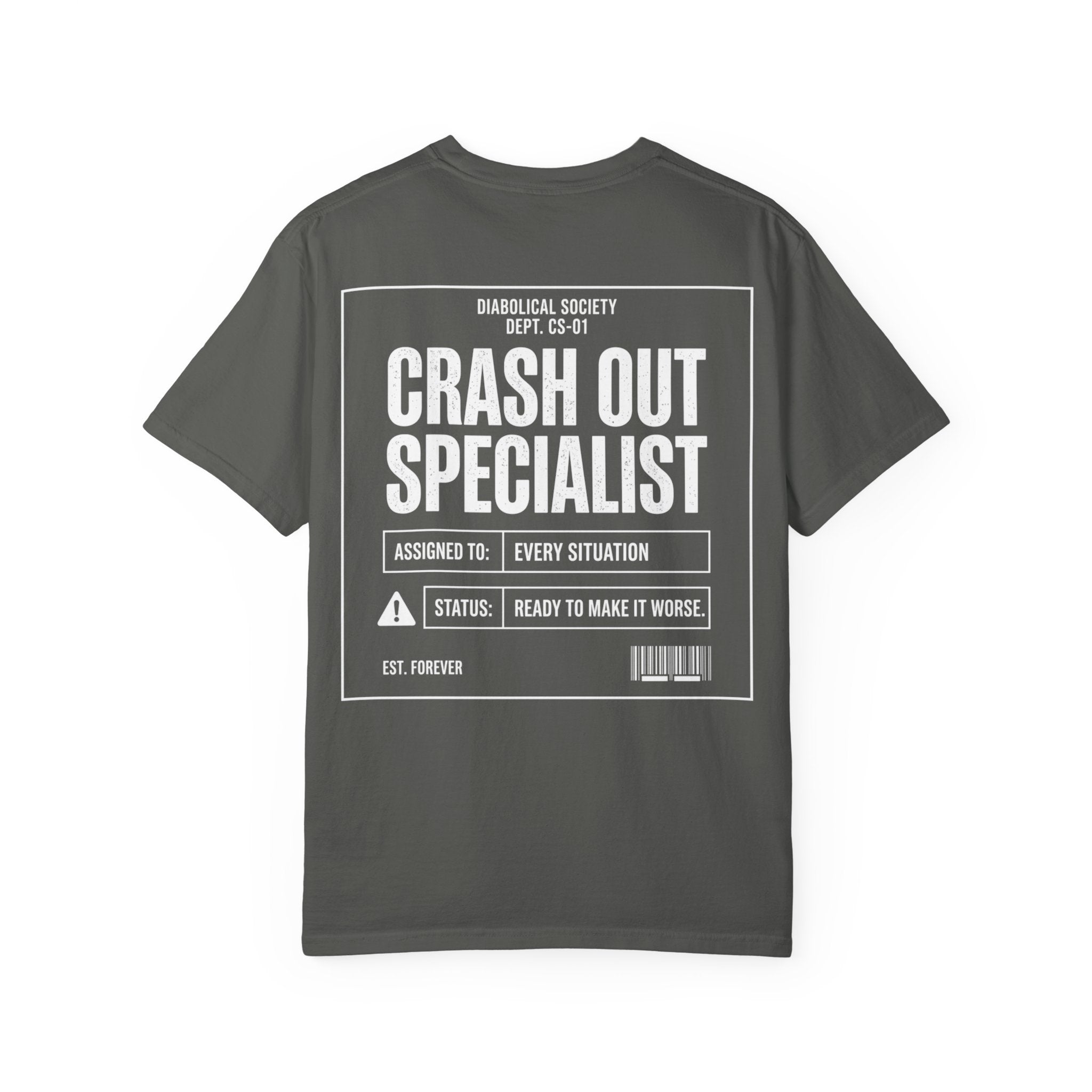 Crash Out Specialist T-Shirt