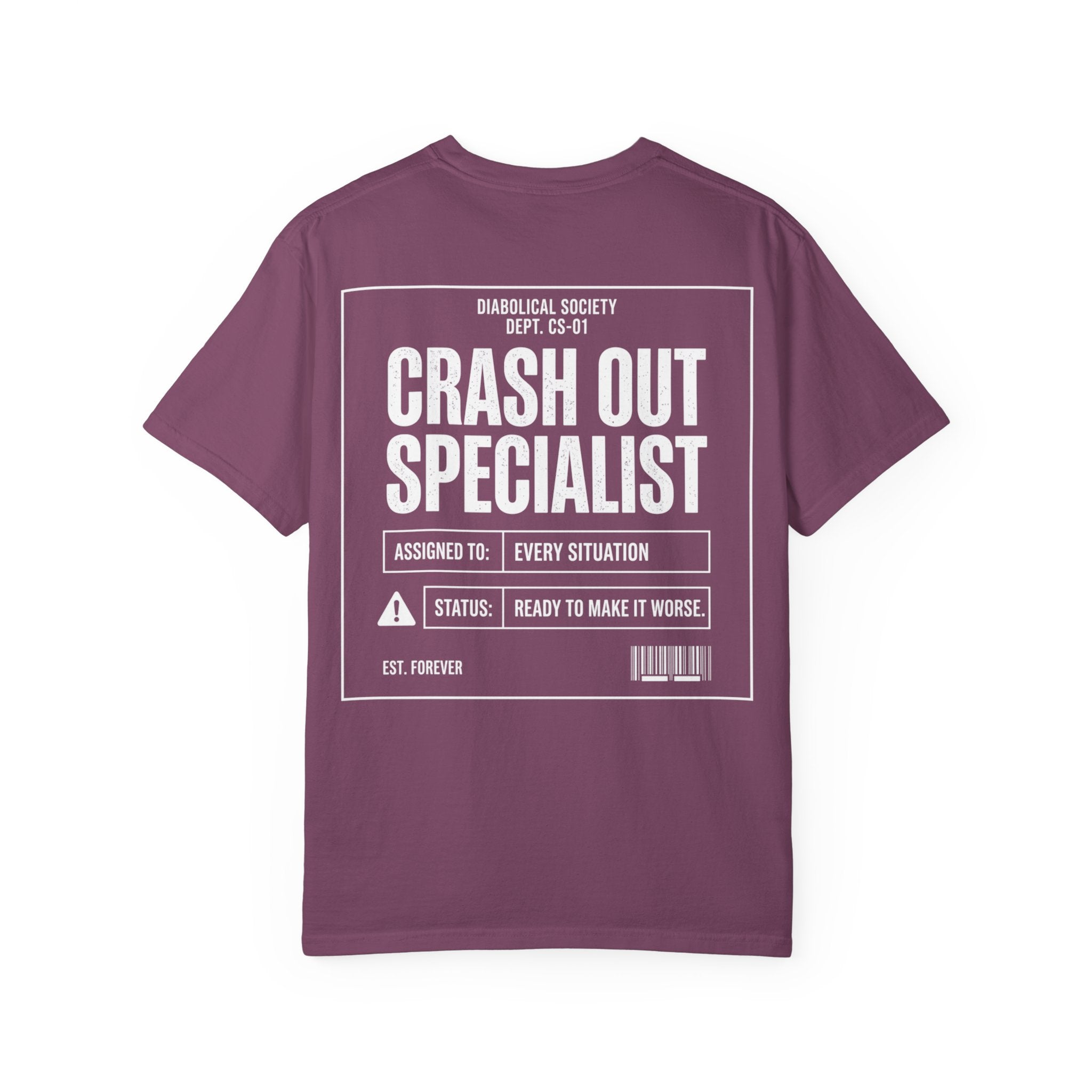 Crash Out Specialist T-Shirt