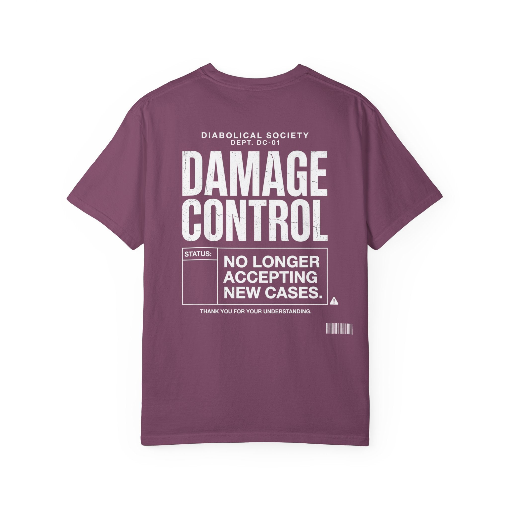 Damage Control Department T-shirt - No Longer Accepting New Cases - Diabolical Society