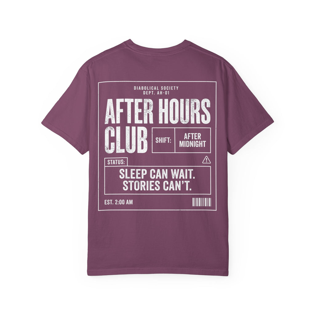 Afer Hours Club T-shirt - Sleep can wait. Stories cant.