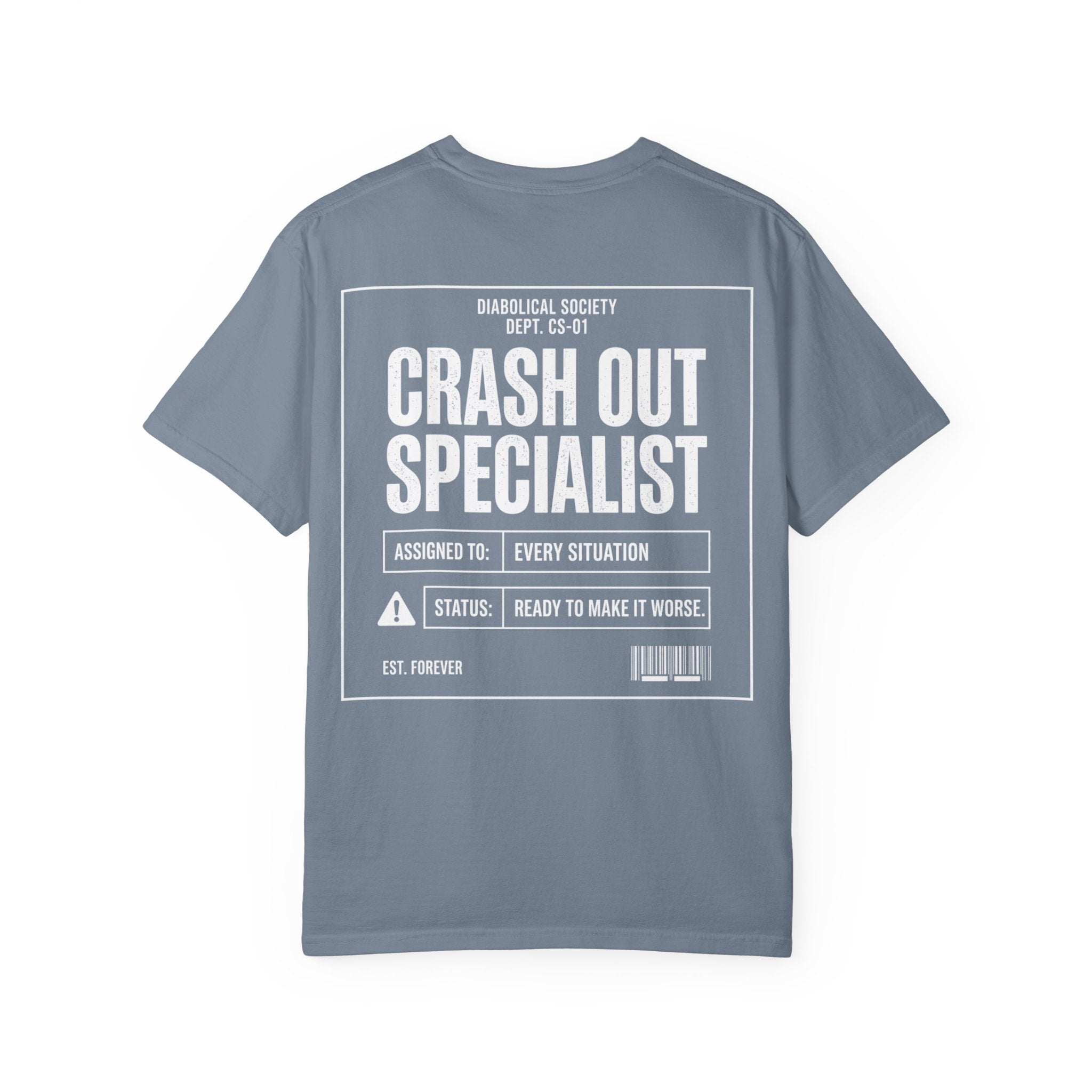 Crash Out Specialist T-Shirt