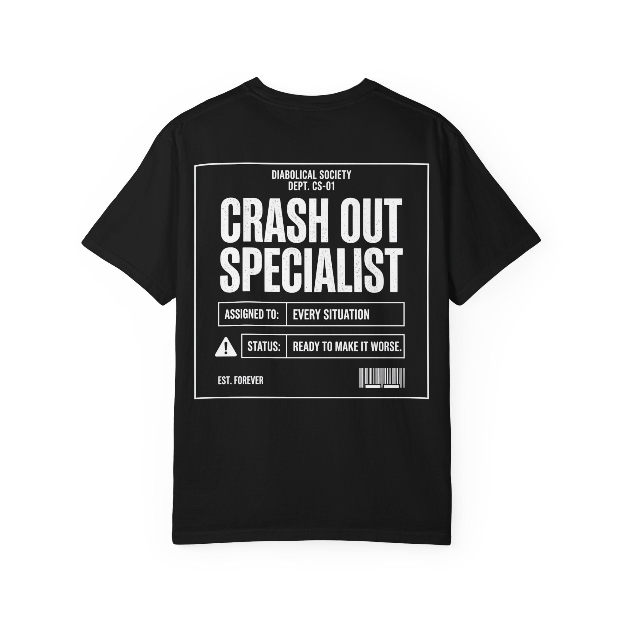 Crash Out Specialist T-Shirt