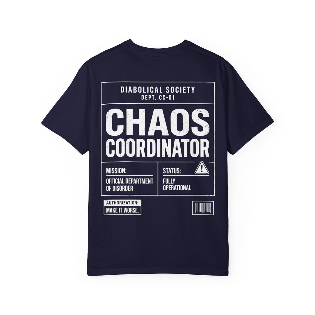 Chaos Coordinator T-Shirt — Diabolical Society Graphic Tee