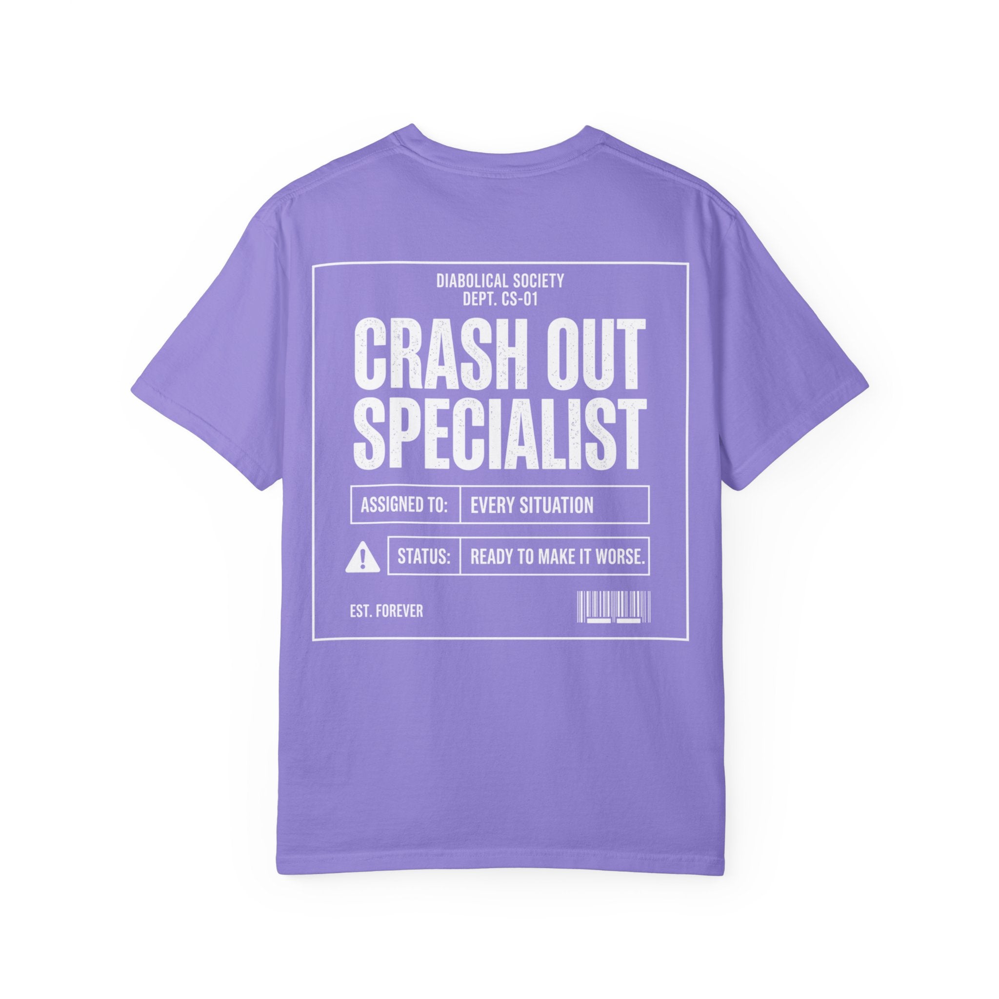 Crash Out Specialist T-Shirt
